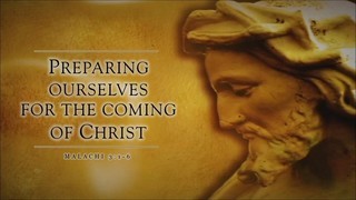 PREPARING OURSELVES FOR THE COMING OF CHRIST part 1 episode artwork