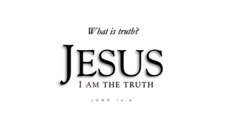 WHAT IS TRUTH? - I Am The Truth episode artwork