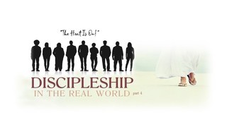 DISCIPLESHIP IN THE REAL WORLD 04 - The Heat Is On episode artwork