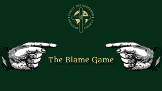 The Blame Game The Blame Game