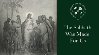 The Sabbath Was Made For Us The Sabbath Was Made For Us