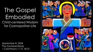 September 8, 2024 - NCPC Sunday Worship - 10 am - The Centered Body September 8, 2024 - NCPC Sunday Worship - 10 am - The Centered Body