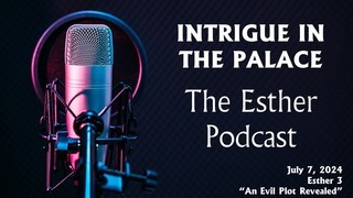 July 7, 2024 - NCPC Sunday Worship - 10 am - An Evil Plot Revealed July 7, 2024 - NCPC Sunday Worship - 10 am - An Evil Plot Revealed