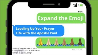 September 3, 2023 - NCPC Sunday Worship - 10am – When in Doubt, Sing