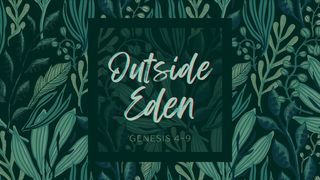 Genesis 4-11 #2: Life, Death and Eternity