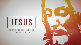 John's Gospel #1 Jesus: A crucial introduction