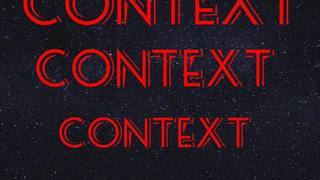 Context! Context! Context! episode artwork