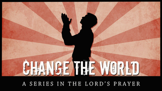 Change the World: Our Needs episode artwork