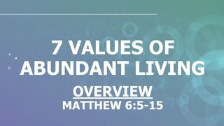 Overview ... Matthew 6:5-15