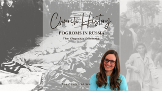 Pogroms in Russia: The Church’s Dilemma