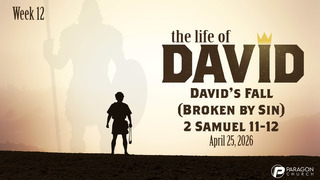 David's Fall (Broken By Sin) episode artwork