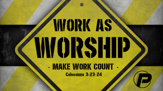 Work as Worship - Make your Work Count episode artwork