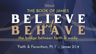 Faith & Favoritism, Pt. 1