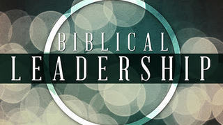 Part I - Biblical Leadership episode artwork