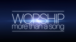 Choose to Worship