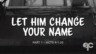 Let Him Change Your Name episode artwork