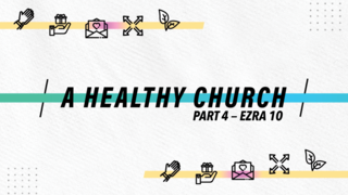 A Healthy Church Part 4 episode artwork