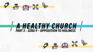 A Healthy Church Part 3 episode artwork