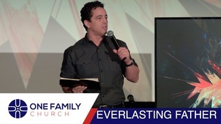 EVERLASTING FATHER - MESSIAH Part 3