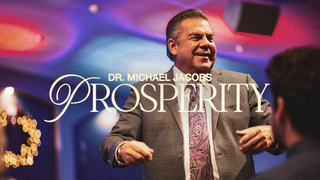 Prosperity | Dr. Michael Jacobs