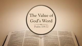 The Value of God's Word