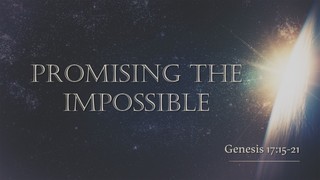 Promising the Impossible