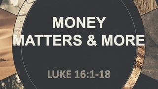 Money Matters & More