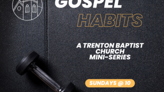 Prayer (GOSPEL HABITS #2)