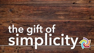 The Gift of Simplicity: Jubilee!