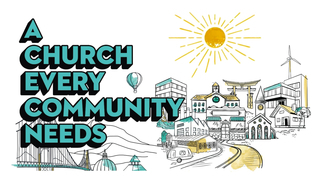 A Church Every Community Needs, Pt 2