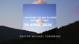 Raising up an Elisha generation