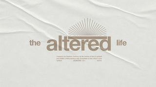 The Altered-Life - Leviticus 2:1-16